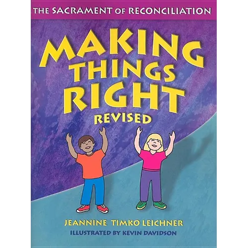 Making Things Right, Revised