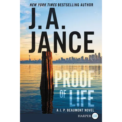 Proof of Life: A J. P. Beaumont Novel