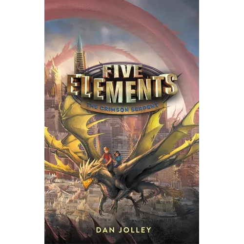 Five Elements #3: The Crimson Serpent