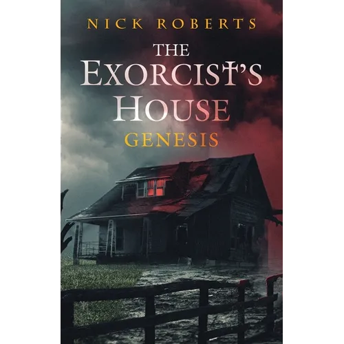 The Exorcist's House: Genesis