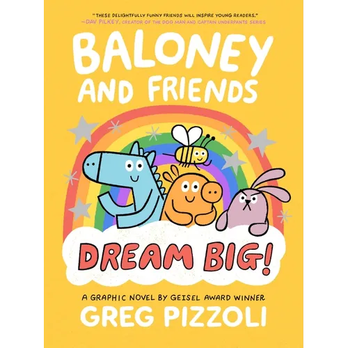 Baloney and Friends: Dream Big!