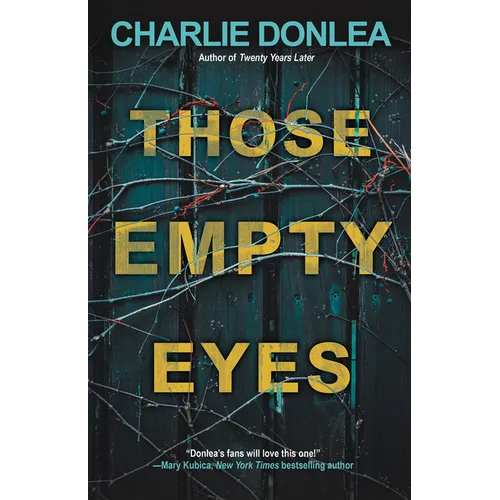 Those Empty Eyes
