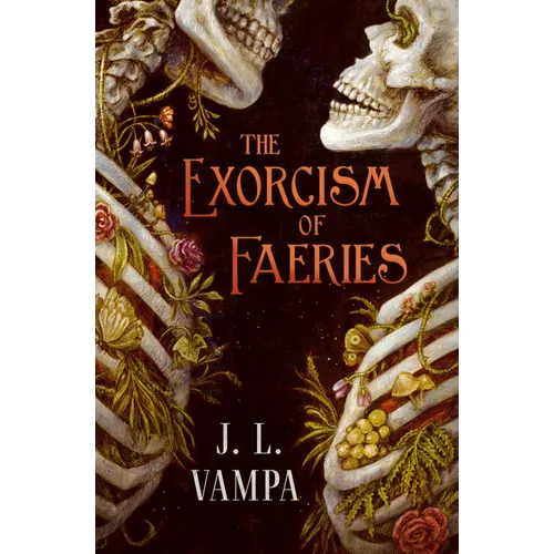 The Exorcism of Faeries