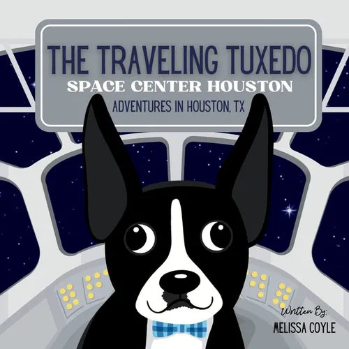 The Traveling Tuxedo: Space Center Houston Adventures in Houston, TX