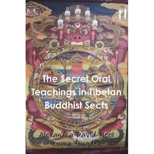 The Secret Oral Teachings in Tibetan Buddhist Sects