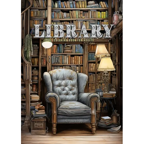 Library Coloring Book for Adults: Interior Coloring Book Room Design Coloring furniture Coloring Book books bookshelf coloring book A4