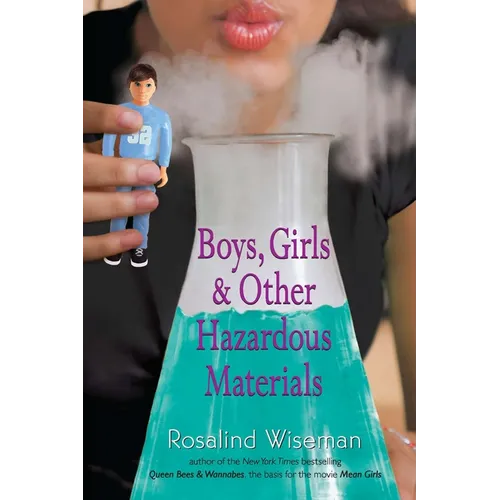 Boys, Girls & Other Hazardous Materials