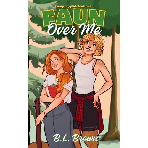 Faun Over Me: A Sapphic Monster Romance