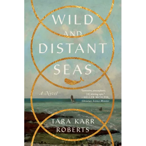 Wild and Distant Seas