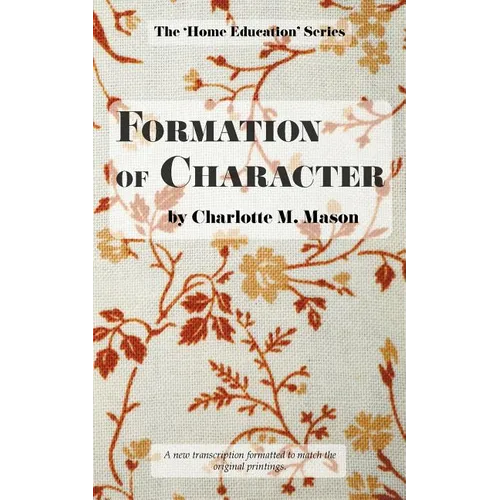 Formation of Character