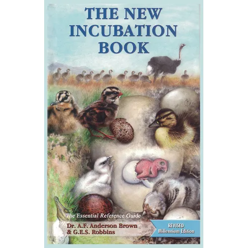 The New Incubation Book: the essential reference guide