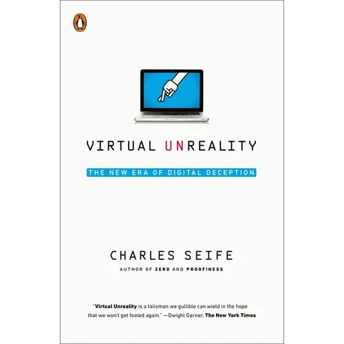 Virtual Unreality: The New Era of Digital Deception
