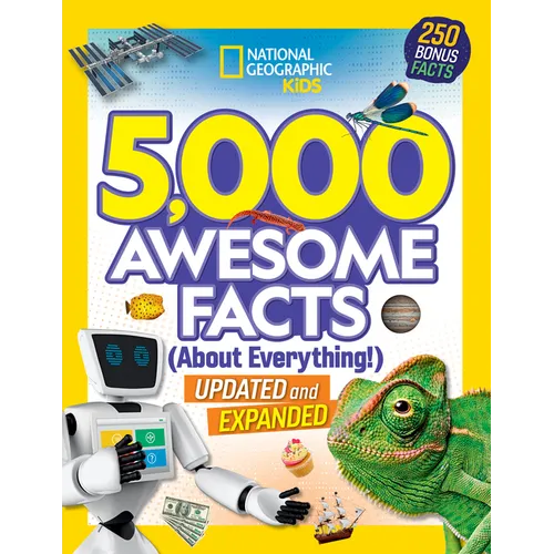 5,000 Awesome Facts (about Everything!): Updated and Expanded!