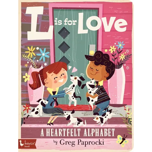 L Is for Love: A Heartfelt Alphabet