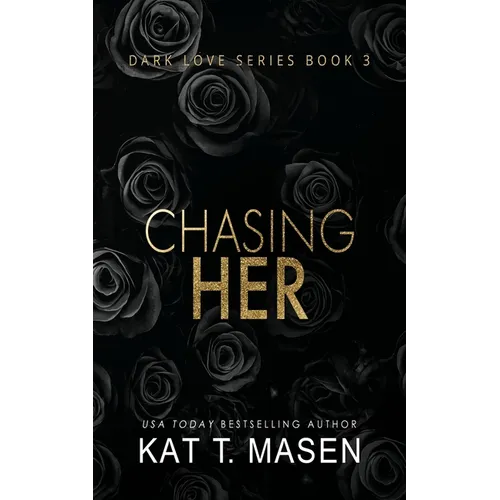 Chasing Her