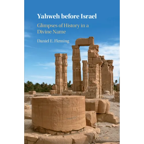 Yahweh before Israel