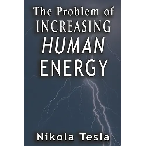 Problem of Increasing Human Energy