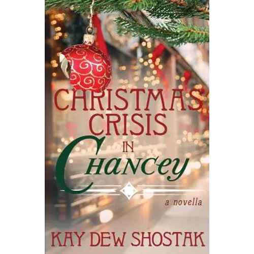 Christmas Crisis in Chancey