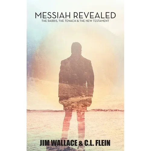 Messiah Revealed
