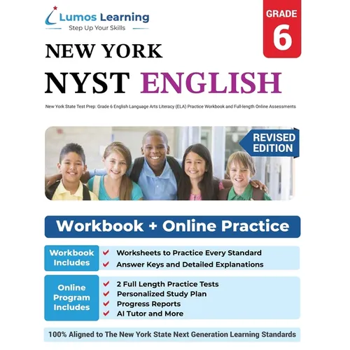 New York State Test Prep: Grade 6 English Language Arts Literacy (ELA) Practice Workbook and Full-length Online Assessments: NYST Study Guide
