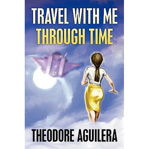 Travel with Me Through Time
