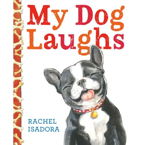 My Dog Laughs