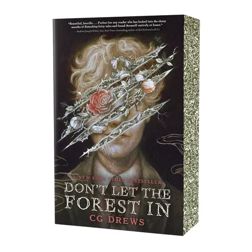 Don't Let the Forest in