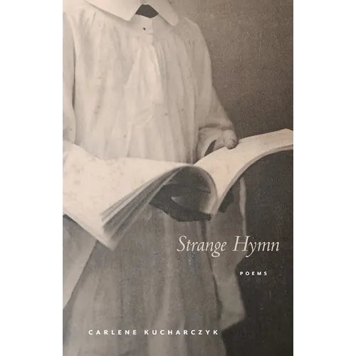 Strange Hymn: Poems
