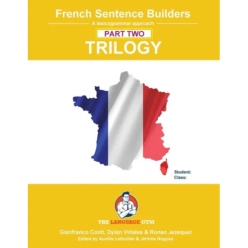 French Sentence Builder TRILOGY - Part 2