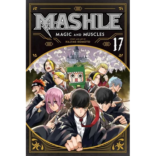 Mashle: Magic and Muscles, Vol. 17