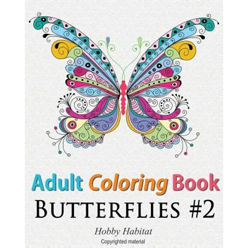 Adult Coloring Book: Butterflies: Coloring Book for Adults Featuring 50 HD Butterfly Patterns