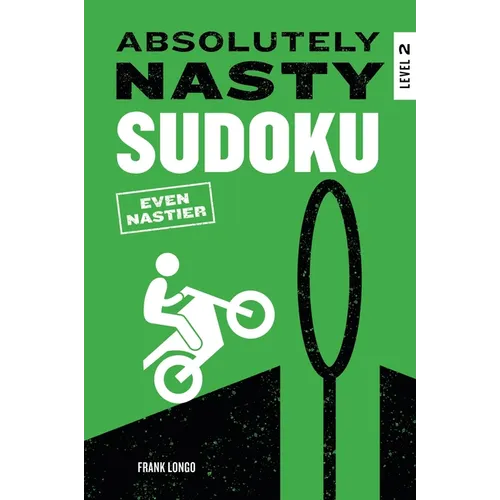 Absolutely Nasty Sudoku: Even Nastier - Level 2