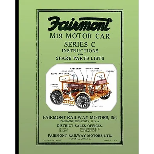 Fairmont M19 Motor Car Series C: Instructions and Spare Parts Lists
