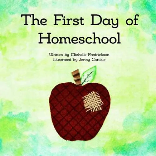 The First Day of Homeschool
