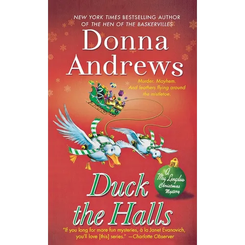 Duck the Halls: A Meg Langslow Mystery