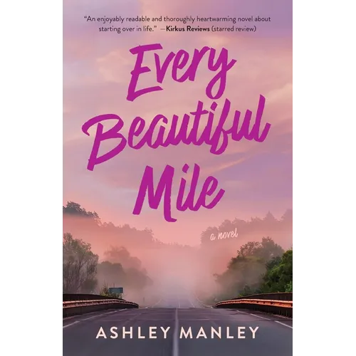 Every Beautiful Mile