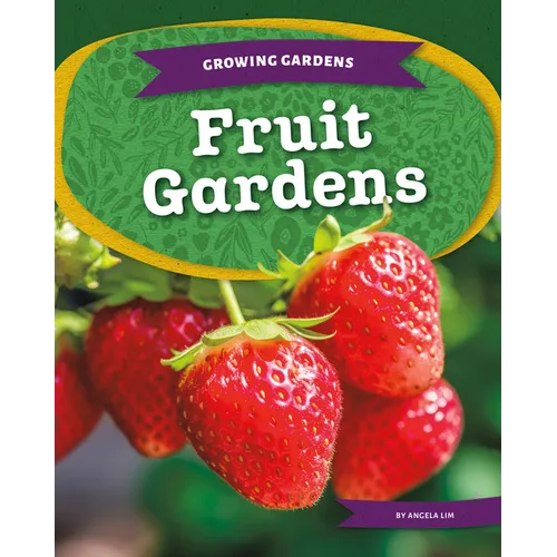 Fruit Gardens