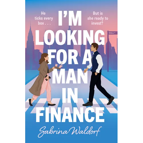 I'm Looking for a Man in Finance