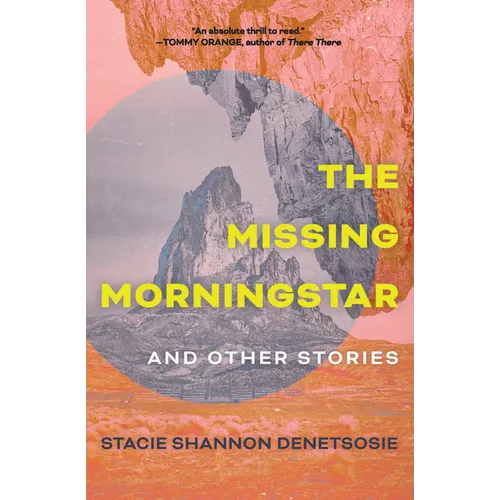 The Missing Morningstar: And Other Stories