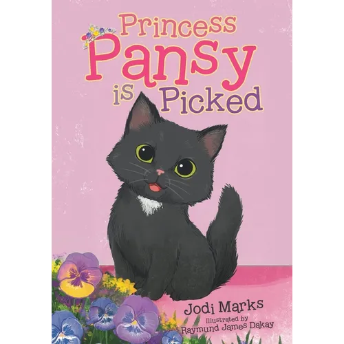 Princess Pansy is Picked