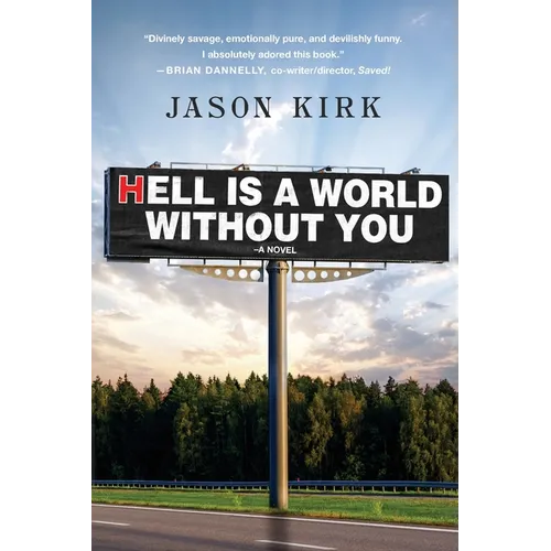 Hell Is a World Without You