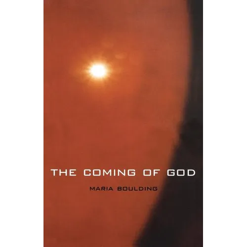 The Coming of God