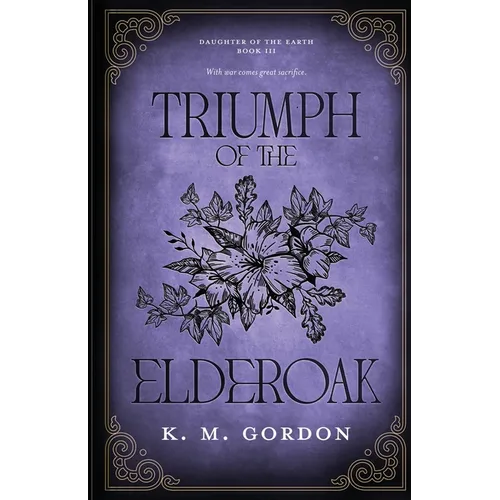 Triumph of the Elderoak