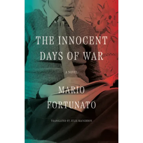 The Innocent Days of War