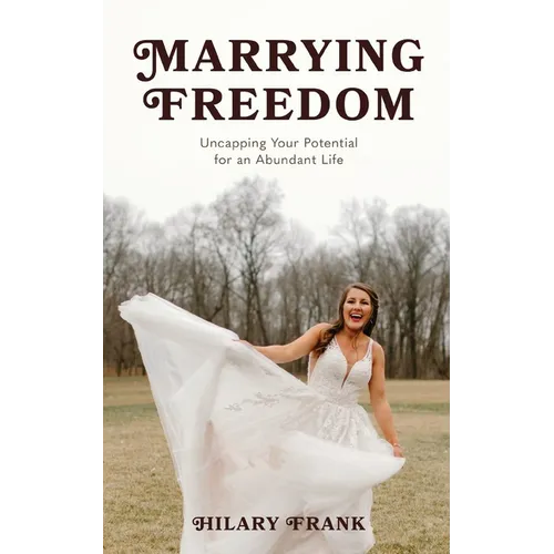 Marrying Freedom