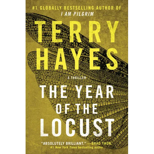 The Year of the Locust: A Thriller
