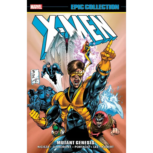X-Men Epic Collection: Mutant Genesis [New Printing 2]