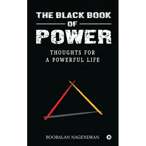 The Black Book of Power: Thoughts for a Powerful Life