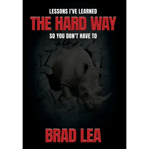 The Hard Way