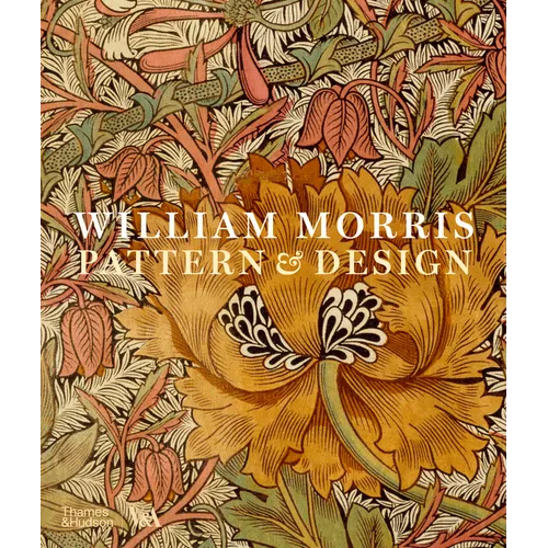 William Morris: Pattern & Design